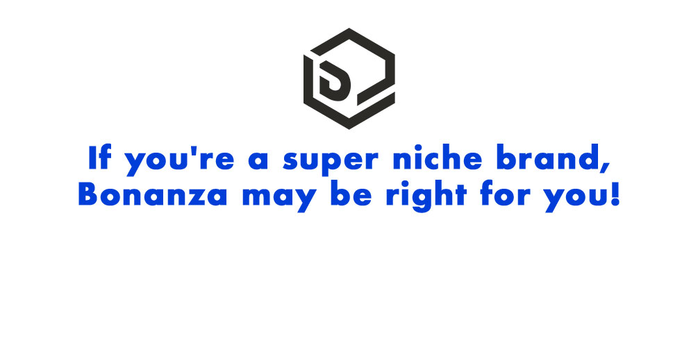 BONANZA SELLING