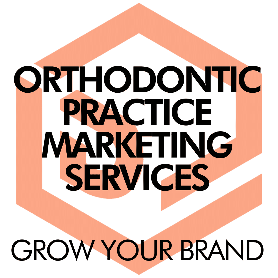 orthodontic marketing