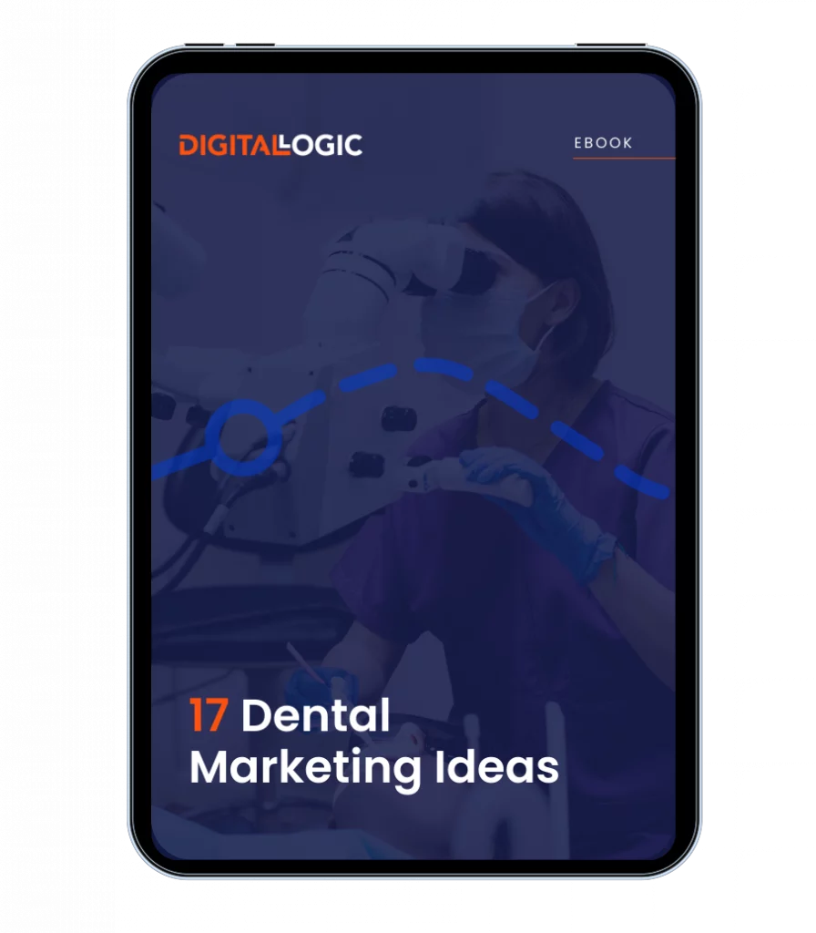 17 Dental Marketing Ideas