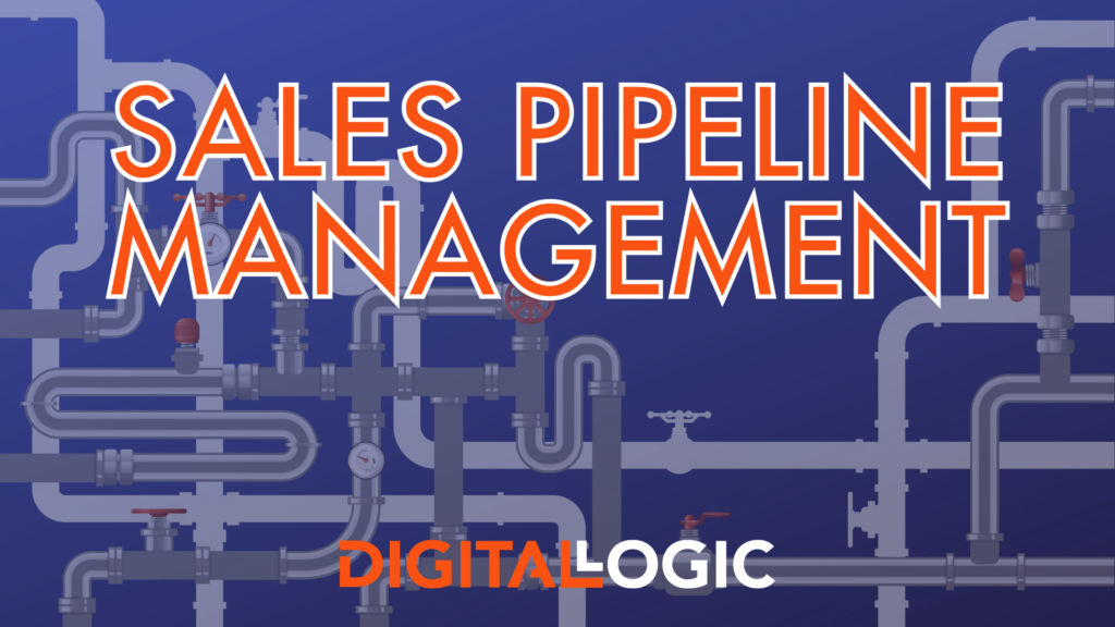 SALES PIPELINE MANAGEMENT