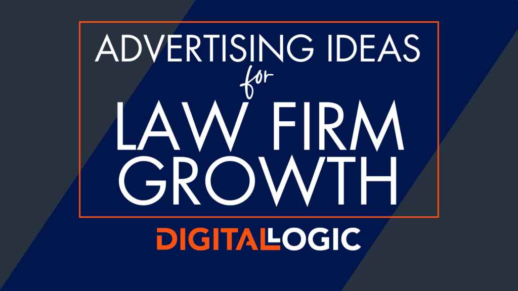 advertising ideas for law firm growth