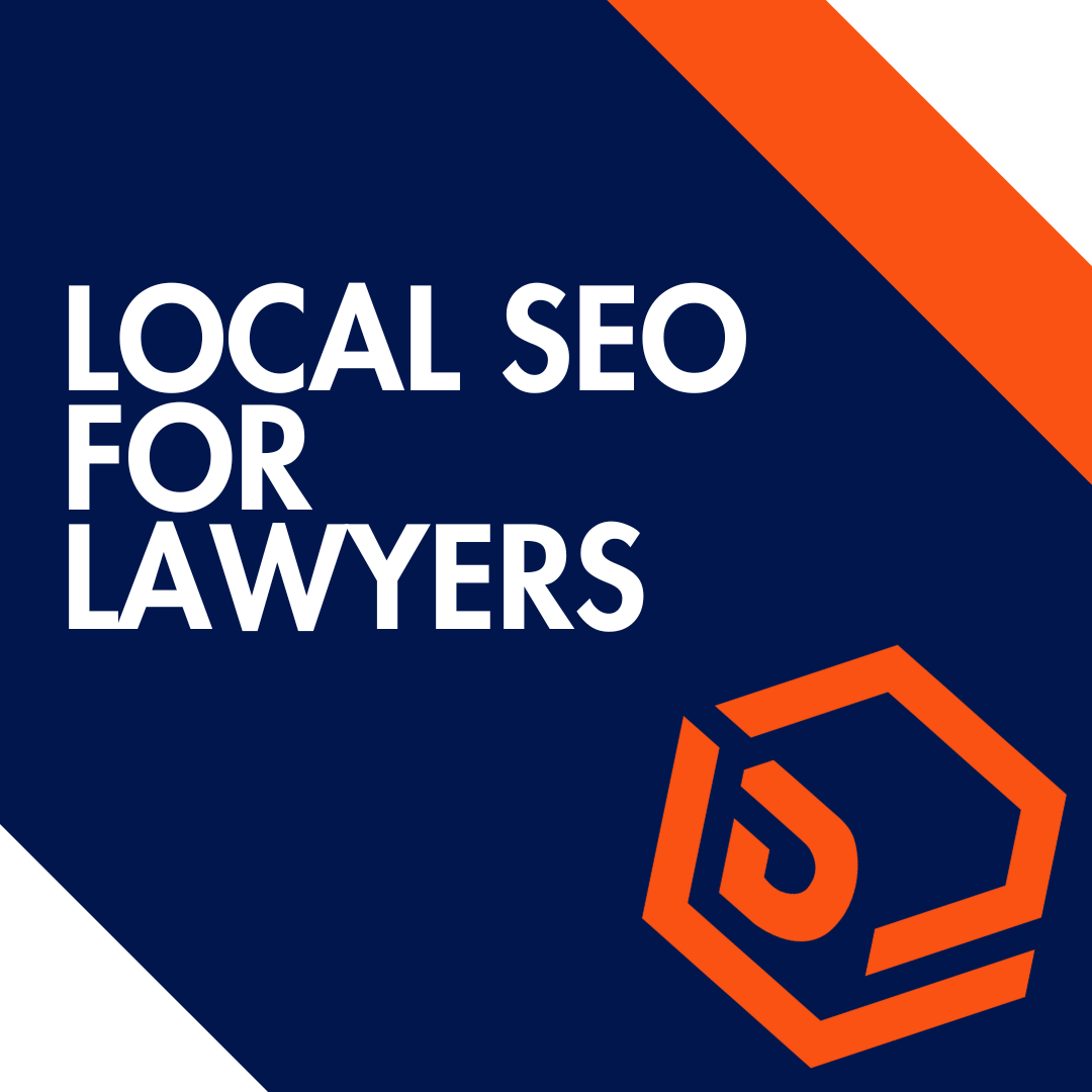 LOCAL SEO FOR LAWYERS