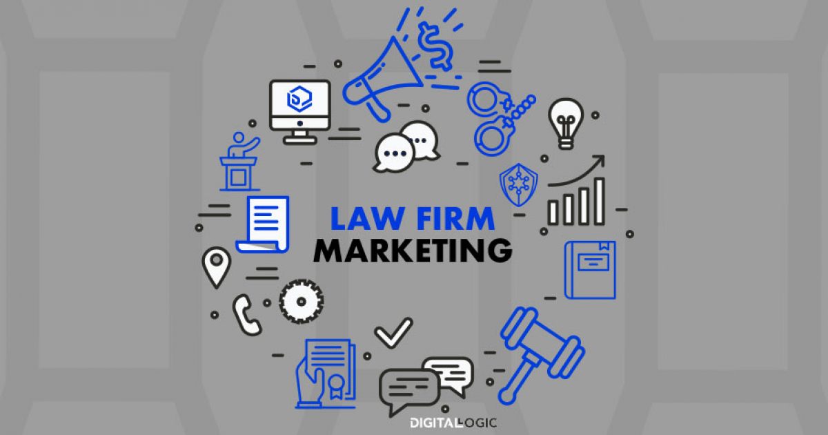 Law Firm Marketing Guide for 2021 To Grow Your Practice | Digital Logic™
